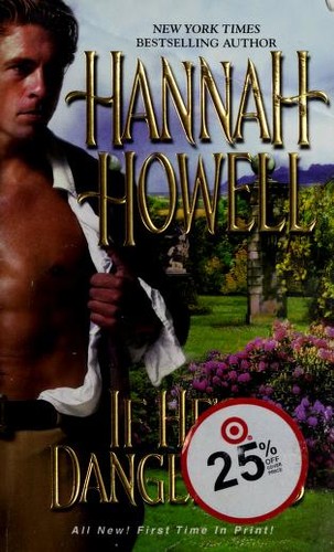 Hannah Howell: If Hes Dangerous (2011, Zebra Books)