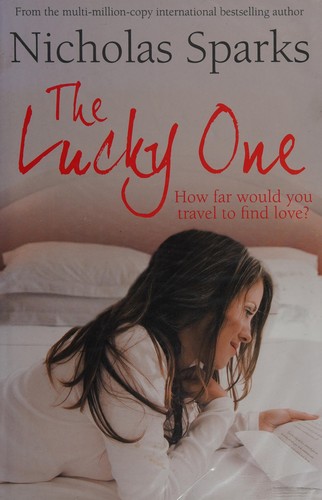 Nicholas Sparks: Lucky One (2012, Little, Brown Book Group Limited)
