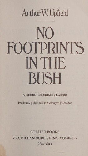 Arthur William Upfield: No footprints in the bush (1986, Collier Books)