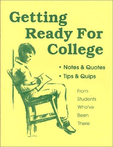 Polly Berent: Getting Ready for College (Paperback, Moonshadow Books)