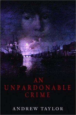 Taylor, Andrew: An unpardonable crime (2004, Theia)