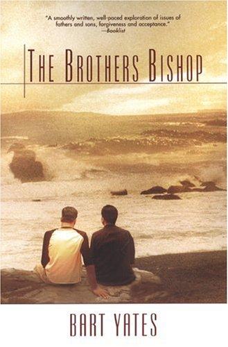 Bart Yates: The Brothers Bishop (Paperback, Kensington)