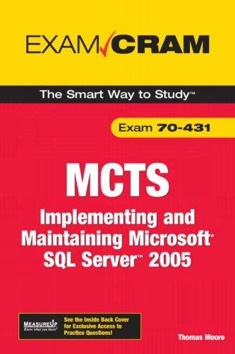 Thomas Moore: MCTS 70-431 Exam Cram (Paperback, Que)