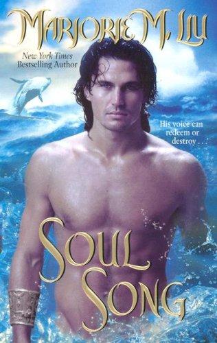 Marjorie M. Liu: Soul Song (Paperback, Leisure)