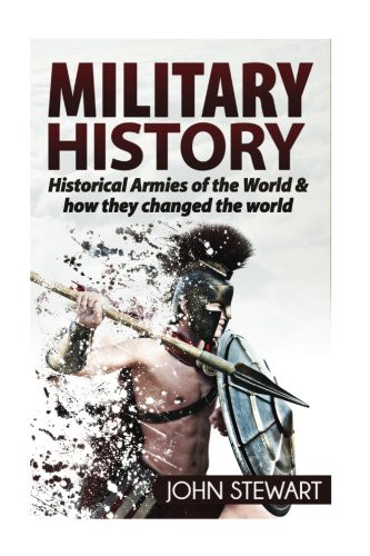 John Stewart: Military History (Paperback, CreateSpace Independent Publishing Platform)