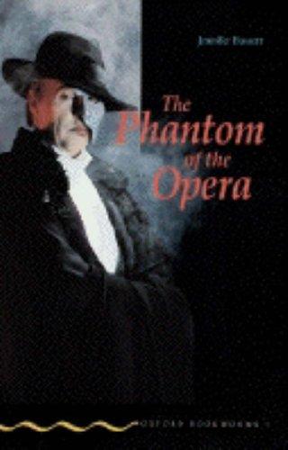 Gaston Leroux: Phantom of the Opera (Oxford University Press)