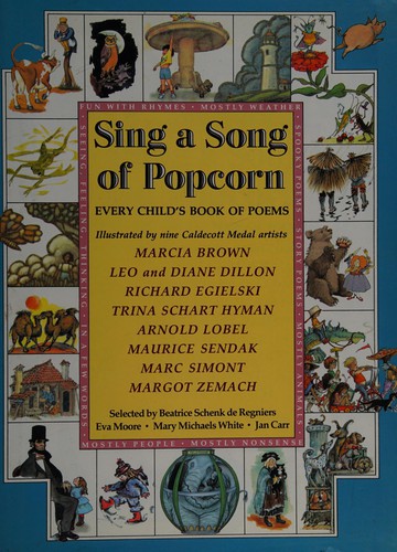 Beatrice Schenk De Regniers: Sing a Song of Popcorn (Hardcover, Hodder Children's Books)