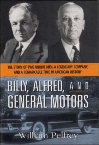 William Pelfrey: Billy, Alfred, and the General (2006, AMACOM)