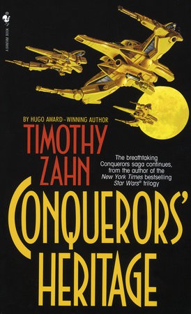 Timothy Zahn: Conquerors' heritage (1995, Bantam Books)