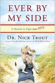 Nick Trout: Ever By My Side (2011, Broadway)