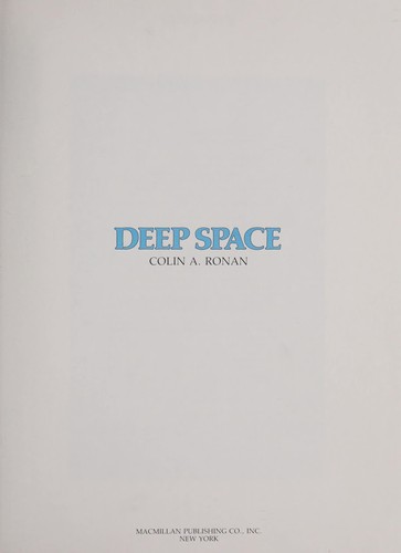 Colin A. Ronan: Deep space (1982, Macmillan)