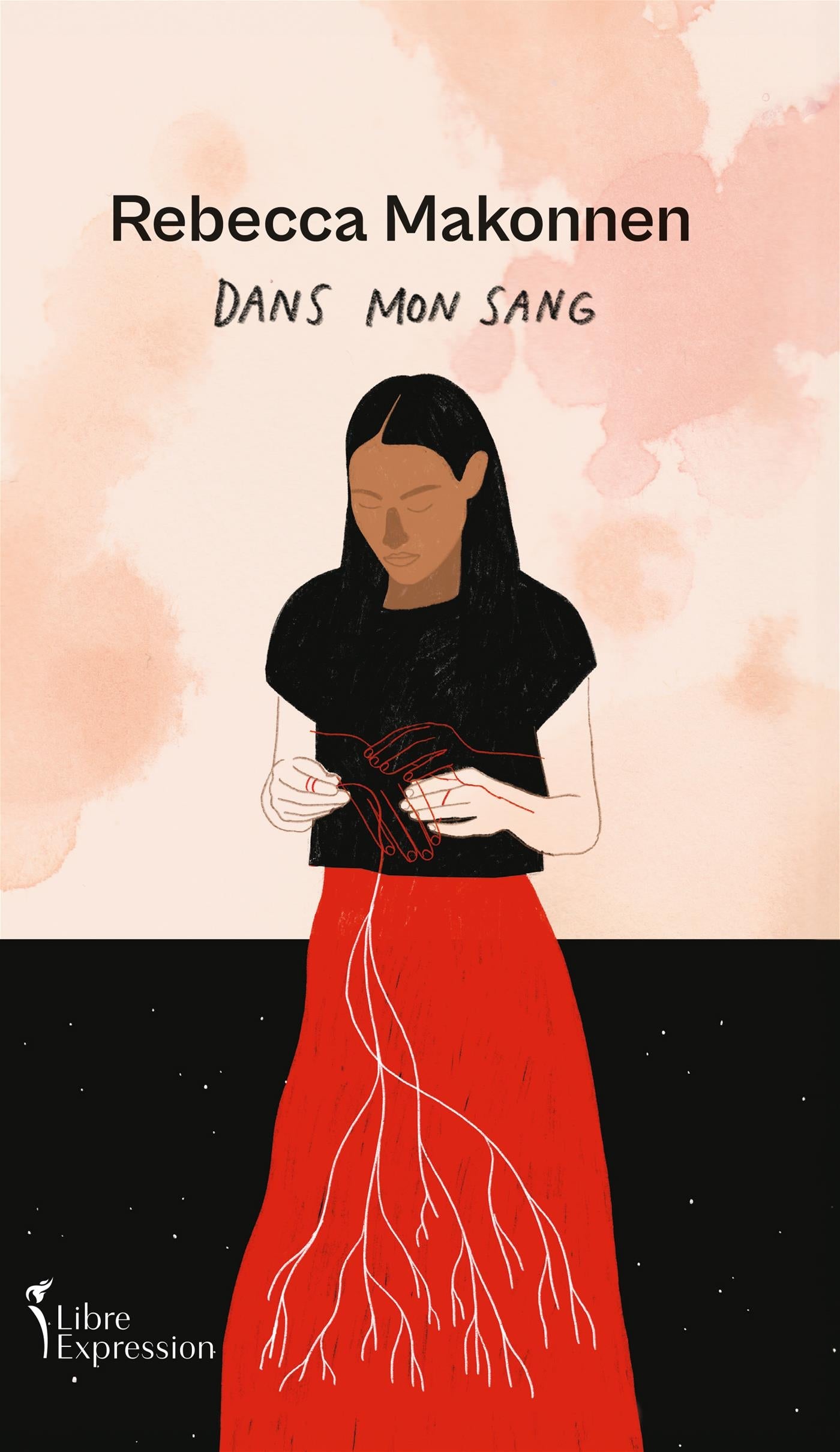 Rebecca Makonnen: Dans mon sang (Hardcover, Libre Expression)