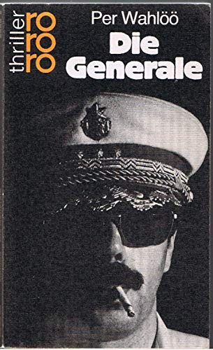 Per Wahlöö: Die Generale (Paperback, German language, 1981, Rowohlt)