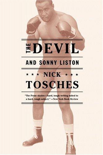 Nick Tosches: The Devil and Sonny Liston (Paperback, 2001, Back Bay Books)