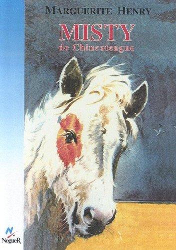 Marguerite Henry: Misty de Chincoteague / Misty of Chincoteague (Spanish language, 1996, Turtleback Books Distributed by Demco Media, Turtleback)