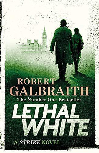 J.K. Rowling: Lethal White (Paperback, 2018, SPHERE)