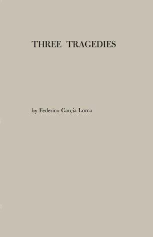 Federico García Lorca: Three tragedies (1977, Greenwood Press)
