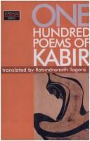 Kabir: One Hundred Poems of Kabir (Hardcover, DC Publishers)