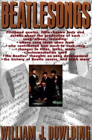 William J. Dowlding: Beatlesongs (1989, Simon & Schuster)