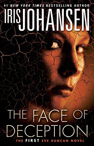 Iris Johansen: The Face of Deception (Paperback, 2012, Bantam)