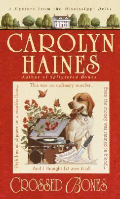 Carolyn Haines: Crossed Bones (2004)