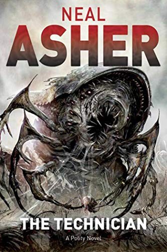 Neal L. Asher: The Technician (Paperback, 2015, Night Shade)