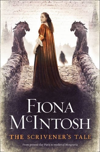 Fiona McIntosh: Scrivener's Tale (Paperback, 2013, Voyager)