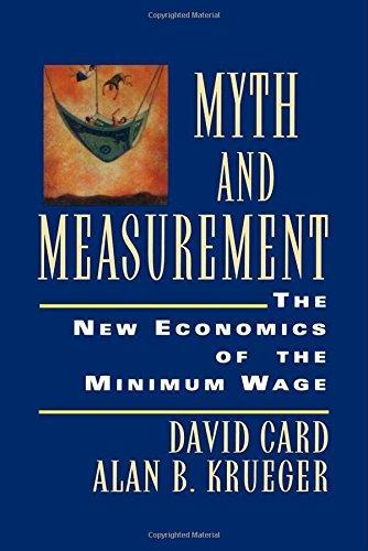Alan B. Krueger, David Card: Myth and Measurement (Paperback, 1995, Princeton University Press)
