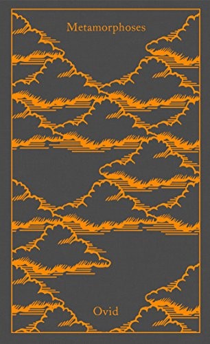 Ovid: Metamorphoses (2016, Penguin Classics)