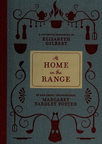 Margaret Yardley Potter: At home on the range (2012, McSweeney's Books)