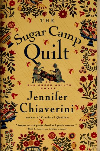 Jennifer Chiaverini: The sugar camp quilt (2006, Simon & Schuster Paperbacks)