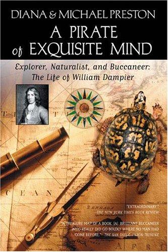 Diana Preston: A pirate of exquisite mind (2005, Berkley Books)