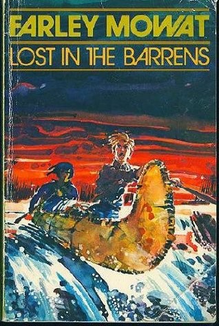 Farley Mowat: Lost in the Barrens (Paperback, McClelland and Stewart Ltd., ''The Canadian Publishers'')