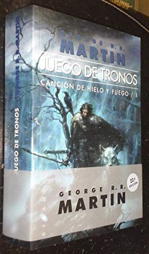 George R. R. Martin: JUEGO DE TRONOS - CANCION DE HIELO Y FUEGO (Paperback, 2013, DEBOLS!LLO)