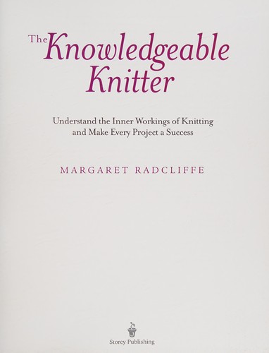 Margaret Radcliffe: The knowledgeable knitter (2014)