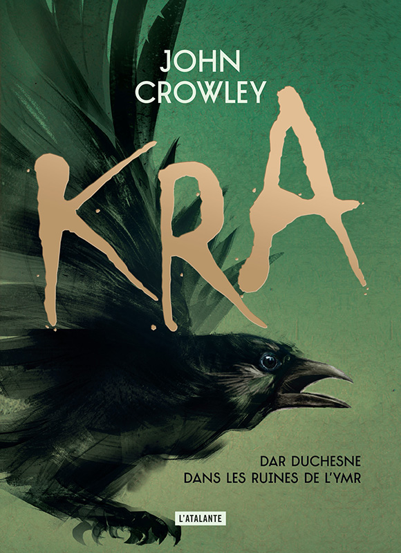 Crowley John: Kra (French language, 2020)