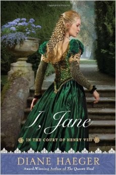 Diane Haeger: I, Jane (2012, NAL)