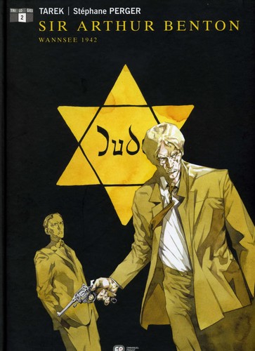 Tarek: Sir Arthur Benton (French language, 2005, Emmanuel Proust)