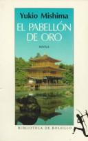 Yukio Mishima: El pabellón de oro (Paperback, Spanish language, 1994, Seix Barral)