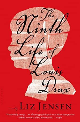 Liz Jensen: The Ninth Life of Louis Drax (2006)