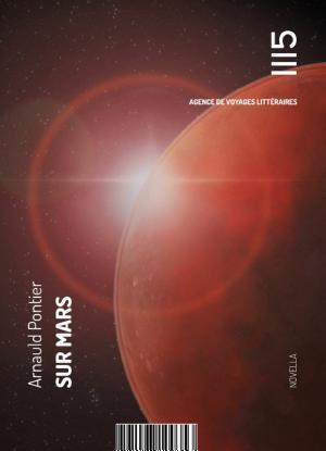 Arnauld Pontier: Sur Mars (French language)