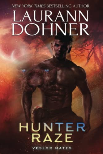 Laurann Dohner: Hunter Raze (2021, Dohner, Laurann, Laurann Dohner)