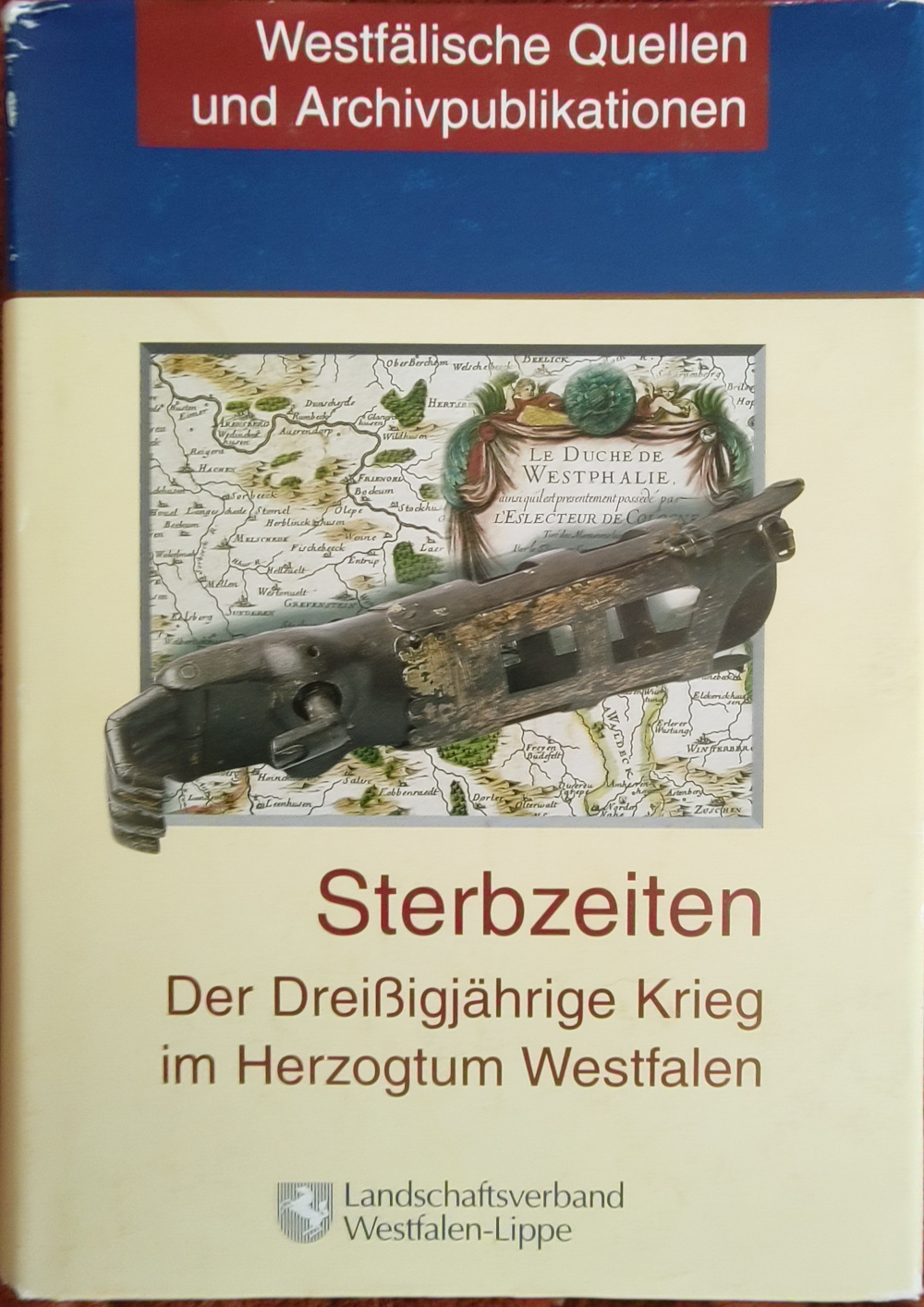 Horst Conrad, Gunnar Teske: Sterbzeiten (Hardcover, german language, Landschaftsverband Westfalen-Lippe)