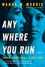 Wanda M. Morris: Anywhere You Run (2022, HarperCollins Publishers)