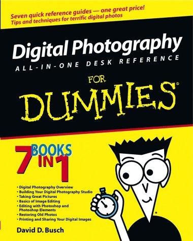 David D. Busch: Digital photography all-in-one desk reference for dummies (2003, Wiley)