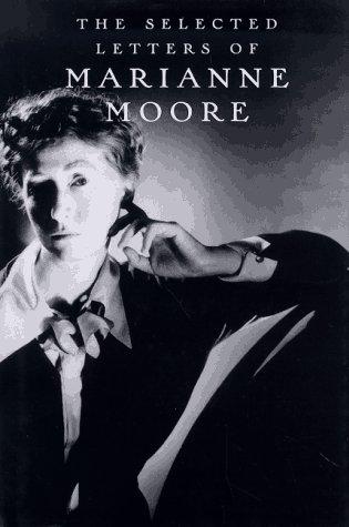 Marianne Moore: Correspondence