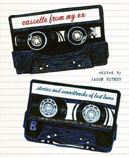 Jason Bitner: Cassette from my ex (2009, St. Martin's Griffin)