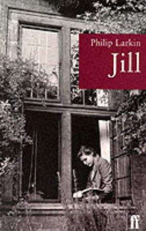 Philip Larkin: Jill (Paperback, Faber Faber Inc)
