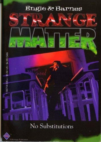 Marty M. Engle: No Substitutions (Strange Matter #1) (Paperback, Frontline Publications)