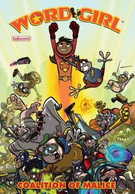 Chris Karwowski: Wordgirl Coalition Of Malice (2011, Boom Studios)